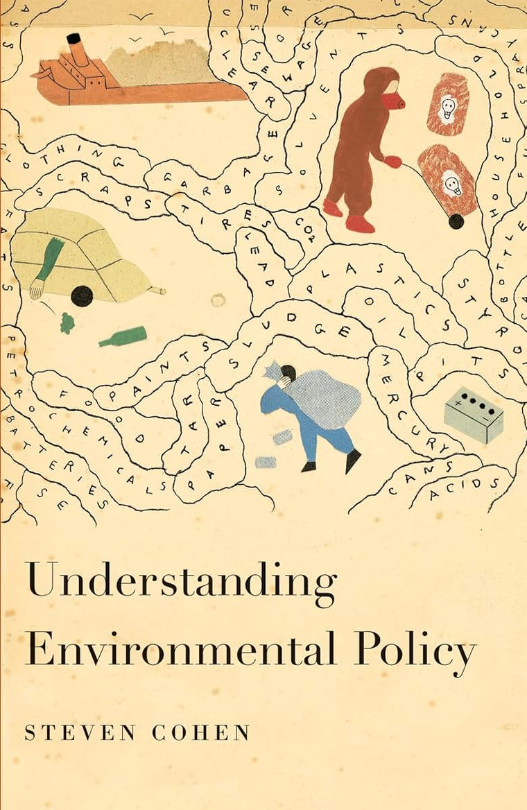 Understanding Environmental Policy