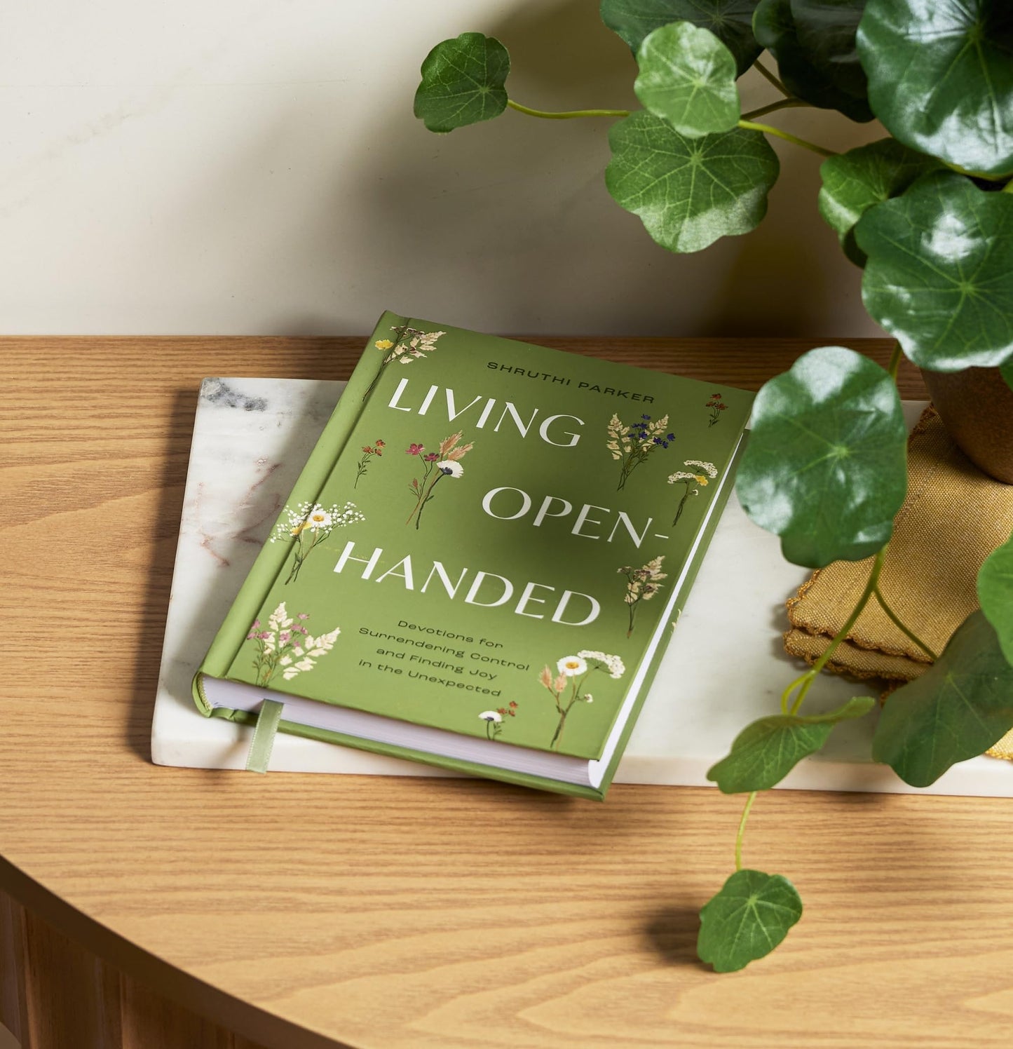 Living Open-Handed: Devotions for Surrendering Control and Finding Joy in the Unexpected