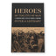 Heroes of the City of Man: A Christian Guide to Select Ancient Literature, Christian History Literature Book on Reading Pagan Classics, Biblical Books