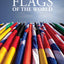 The Complete Guide to Flags of the World, 3rd Edition (IMM Lifestyle Books) 220 Countries & Territories, Over 600 Illustrations & Photos, Flag History & Symbolism, Statistics, De Facto States, & More