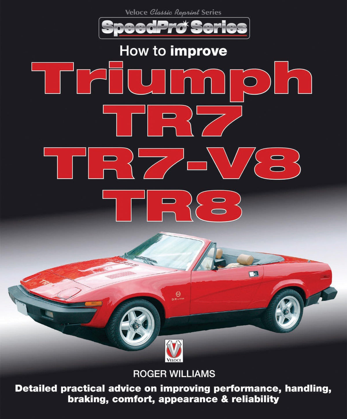 How to Improve Triumph TR7, TR7-V8 & TR8 (SpeedPro Series)
