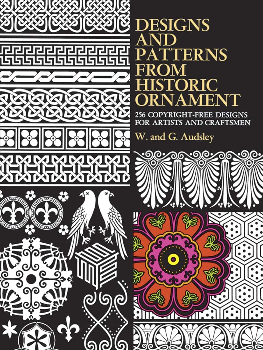 Designs and Patterns from Historic Ornament (Dover Pictorial Archive)