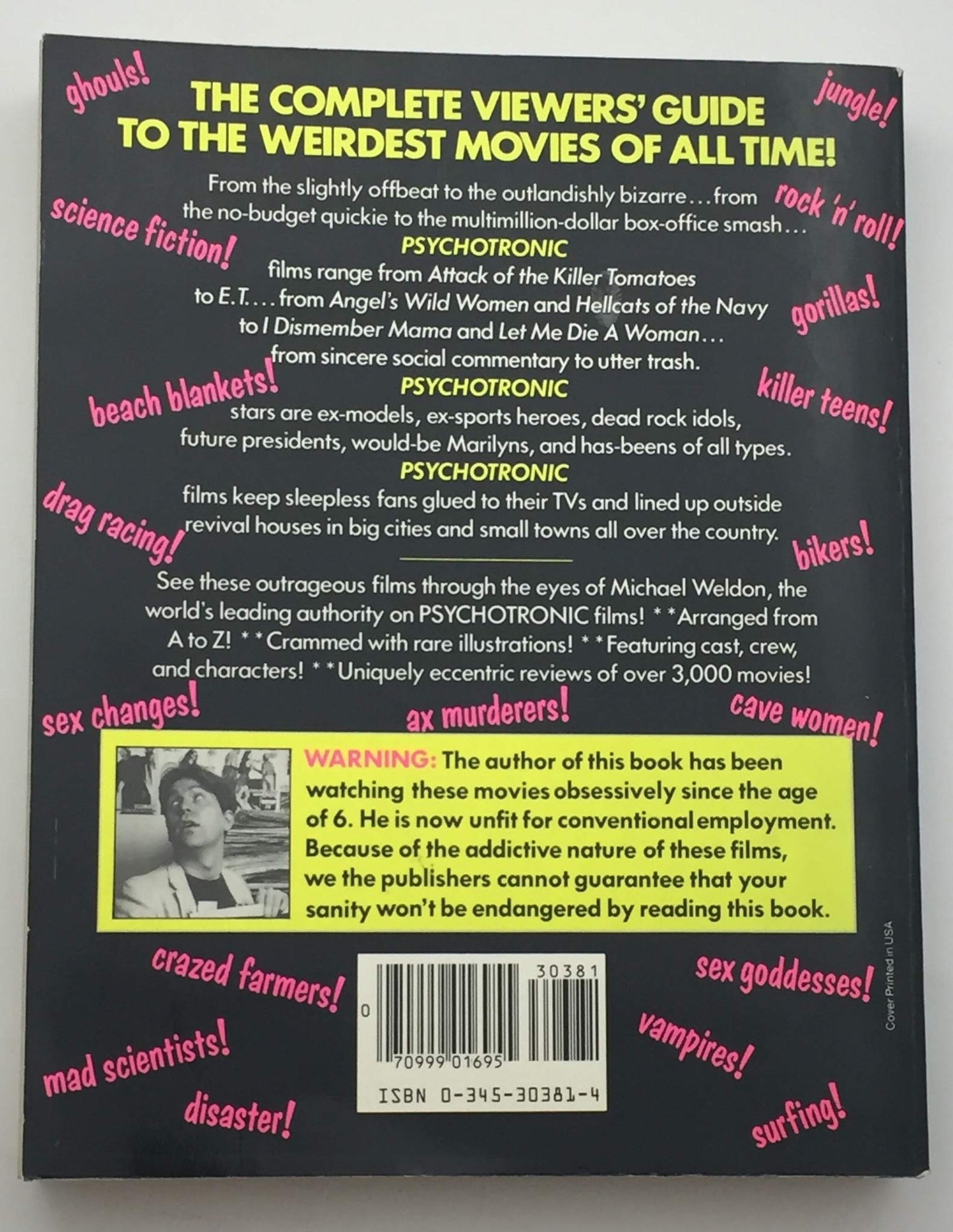 The Psychotronic Encyclopedia of Film by WELDON, MICHAEL
