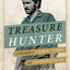 Treasure Hunter: A Memoir of Caches, Curses, and Confrontations