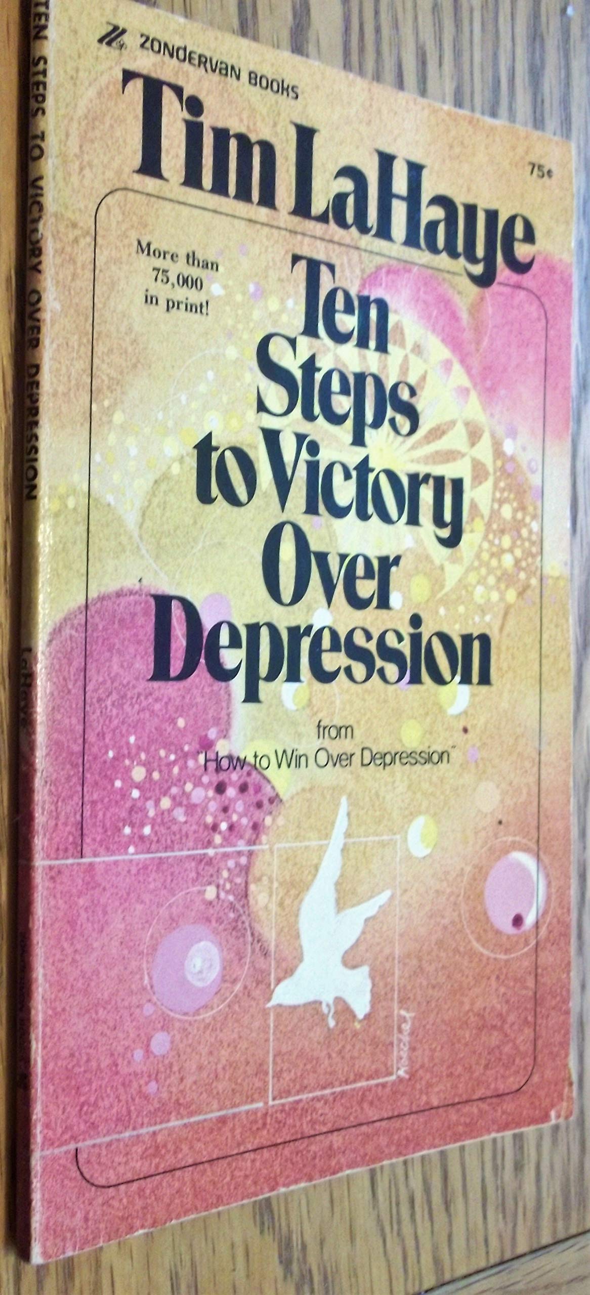 Ten Steps to Victory over Depression