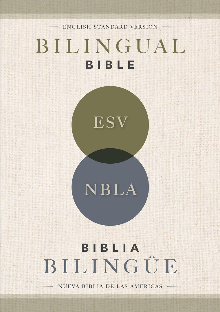 ESV/NBLA, Bilingual Bible, Softcover / ESV/NBLA, Biblia Bilinge, tapa rústica (Spanish Edition)