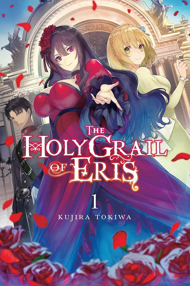 The Holy Grail of Eris, Vol. 1 (light novel) (Volume 1)