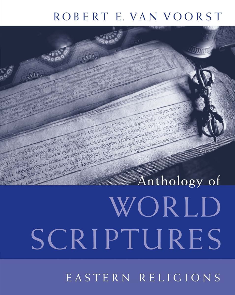 Anthology of World Scriptures: Eastern Religions