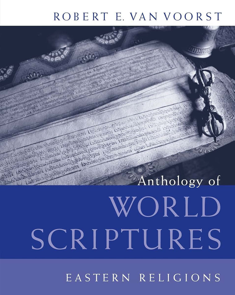 Anthology of World Scriptures: Eastern Religions