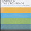 Energy at the Crossroads: Global Perspectives and Uncertainties