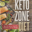 Dr. Colbert's Keto Zone Diet: Burn Fat, Balance Appetite Hormones, and Lose Weight