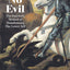 Fear No Evil: The Pathwork Method of Transforming the Lower Self (Pathwork Series)
