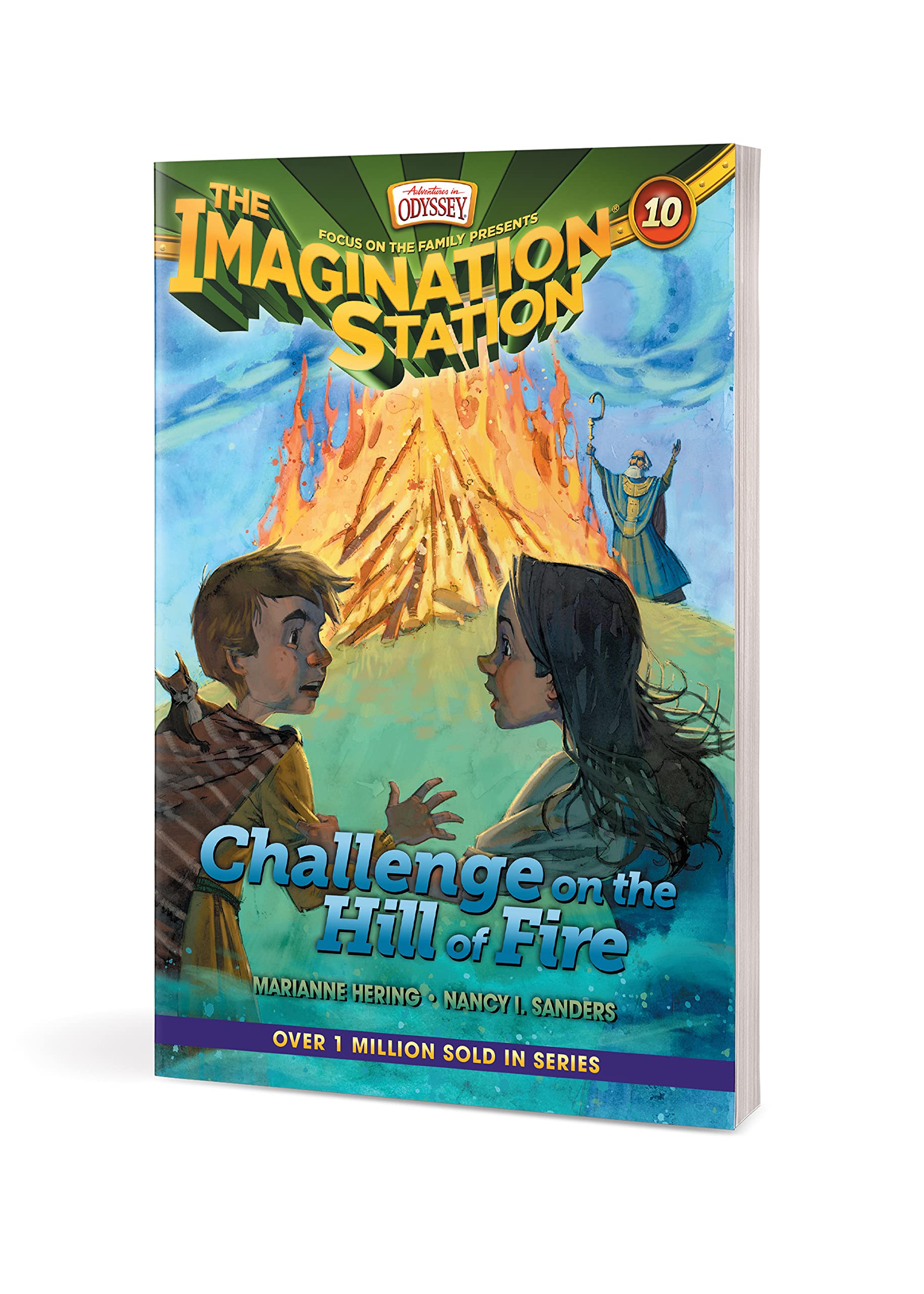 Challenge on the Hill of Fire (AIO Imagination Station Books)