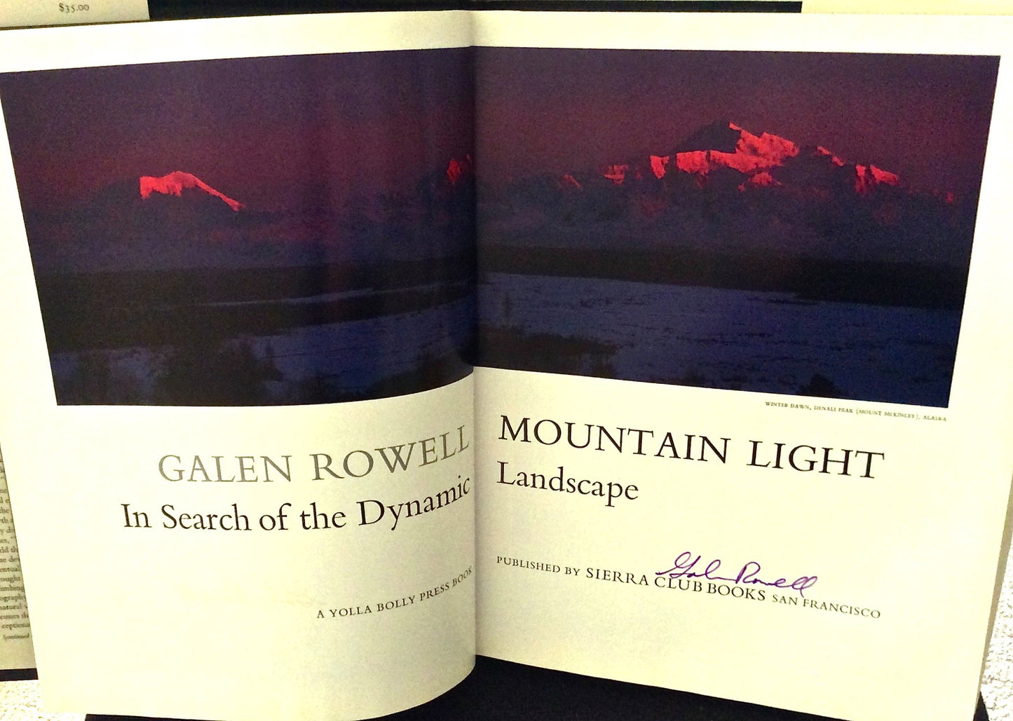 Mountain Light: In Search of the Dynamic Landscape by Rowell