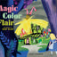 Magic Color Flair: The World of Mary Blair by Canemaker, Joh