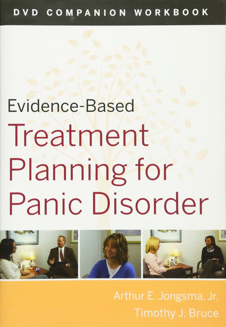 Evidence-Based Treatment Planning for Panic Disorder Workbook