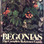 Begonias : The Complete Reference Guide