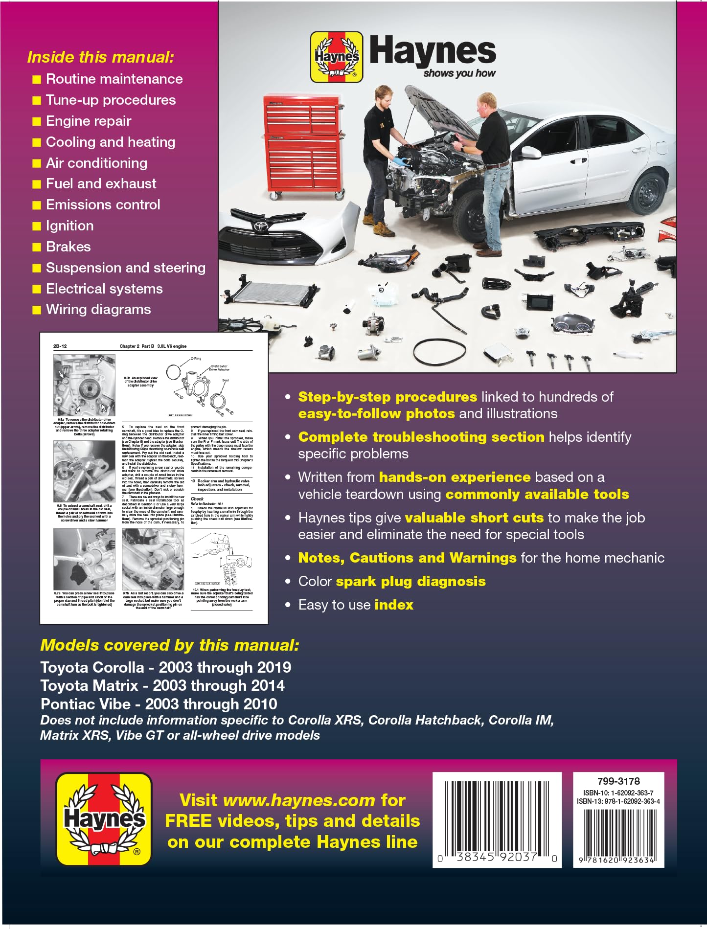 Toyota Corolla Matrix & Pontiac Vibe 2003 thru 2019 Haynes Repair Manual - Based on a Complete Teardown and Rebuild