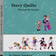 Story Quilts: Through the Seasons