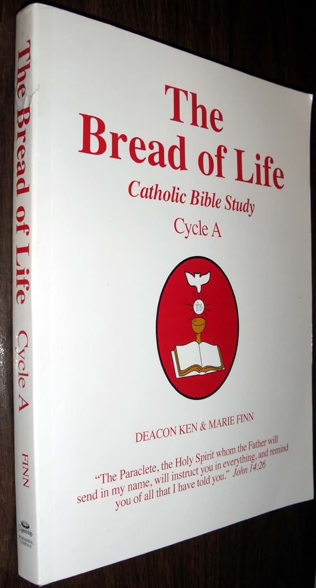 The Bread of Life: Cycle a