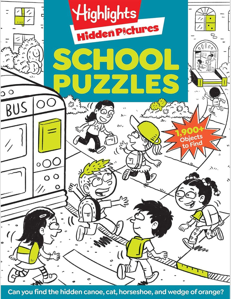 School Puzzles: Activity Book for Kids 6 and Up with Over 100 Puzzles Featuring Classrooms, Field Trips and More, Search and Find Over 1,900 Hidden Objects (Highlights Hidden Pictures)