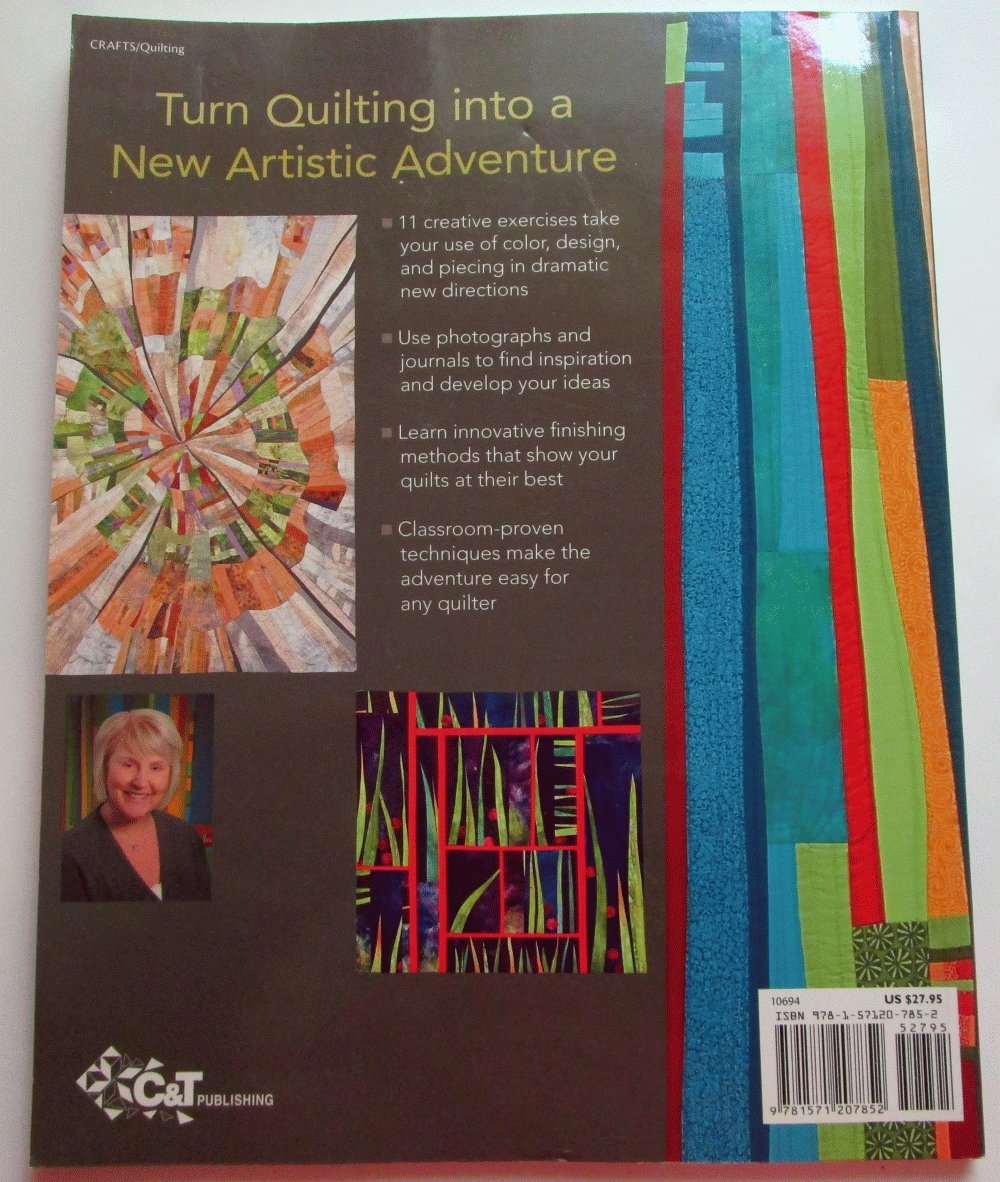 Intuitive Color & Design: Adventures in Art Quilting by Well