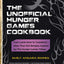 The Unofficial Hunger Games Cookbook: From Lamb Stew to Gro