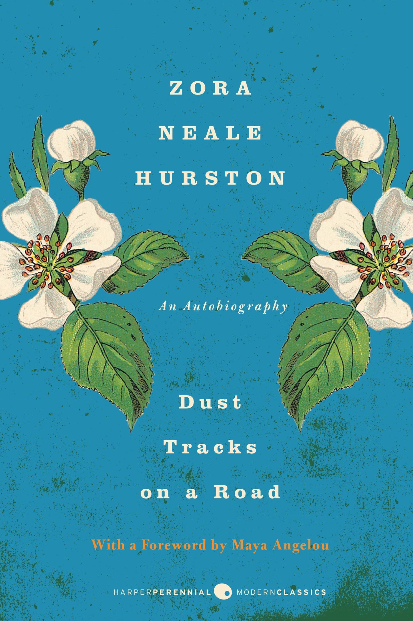 Dust Tracks on a Road: A Memoir (Harper Perennial Modern Classics)