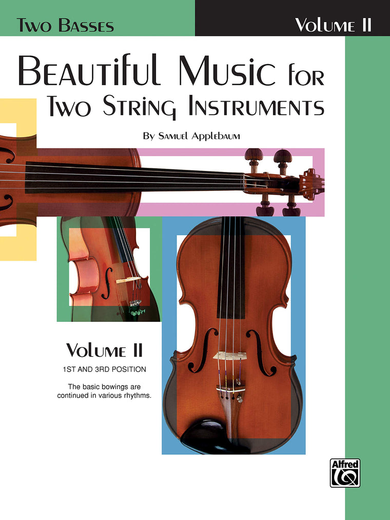 Beautiful Music for Two String Instruments: 2 Bases