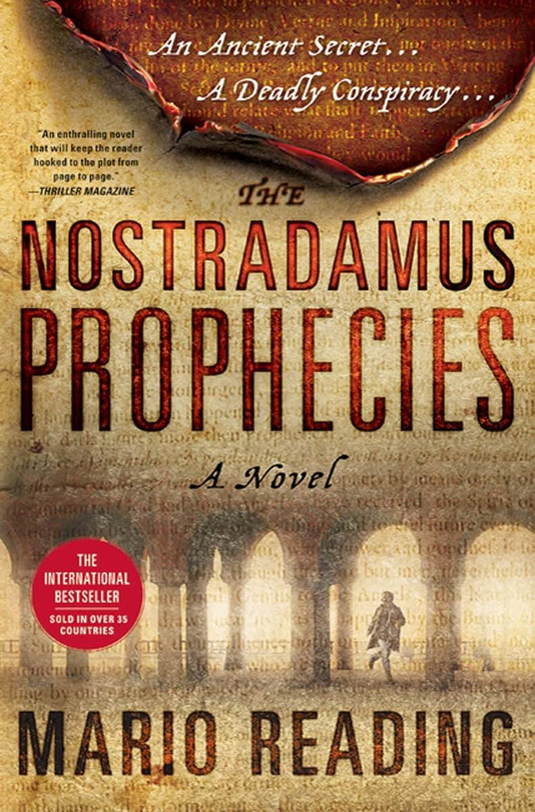 The Nostradamus Prophecies: A Novel