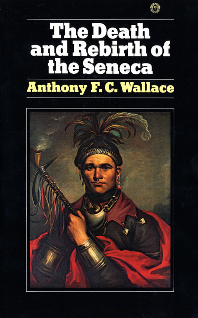 The Death and Rebirth of the Seneca