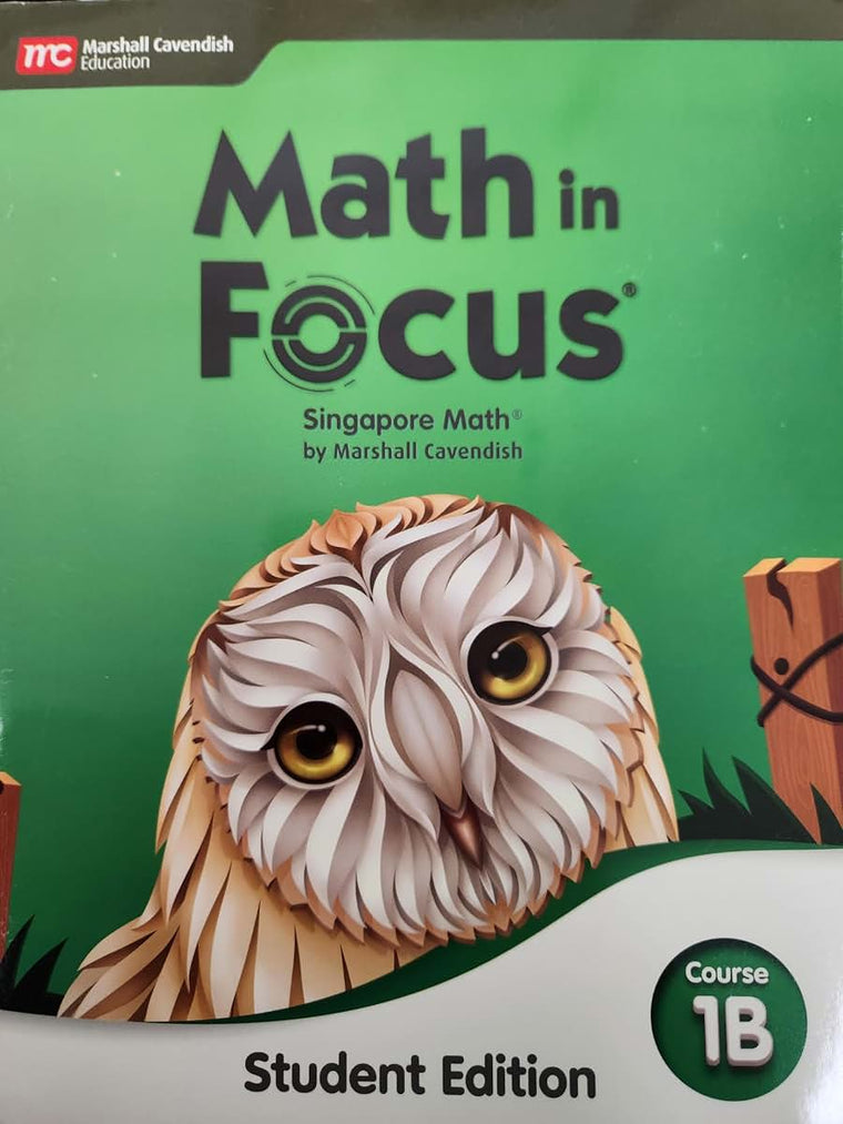 Student Edition Volume B Course 1 2020 (Math in Focus)