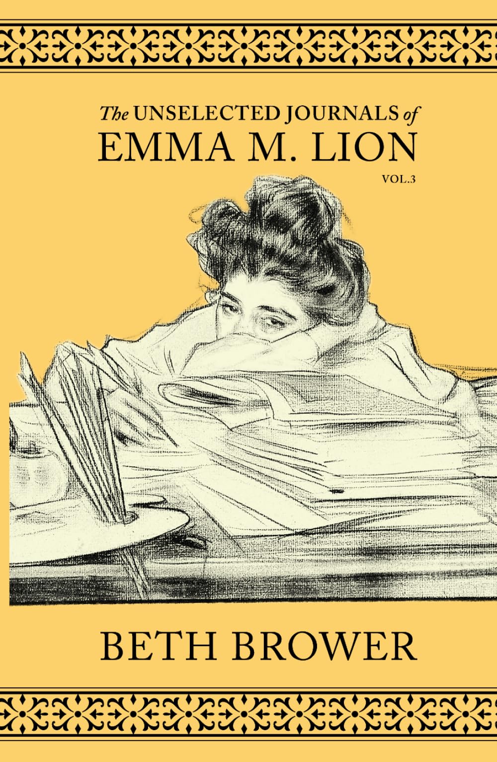 The Unselected Journals of Emma M. Lion: Vol. 3