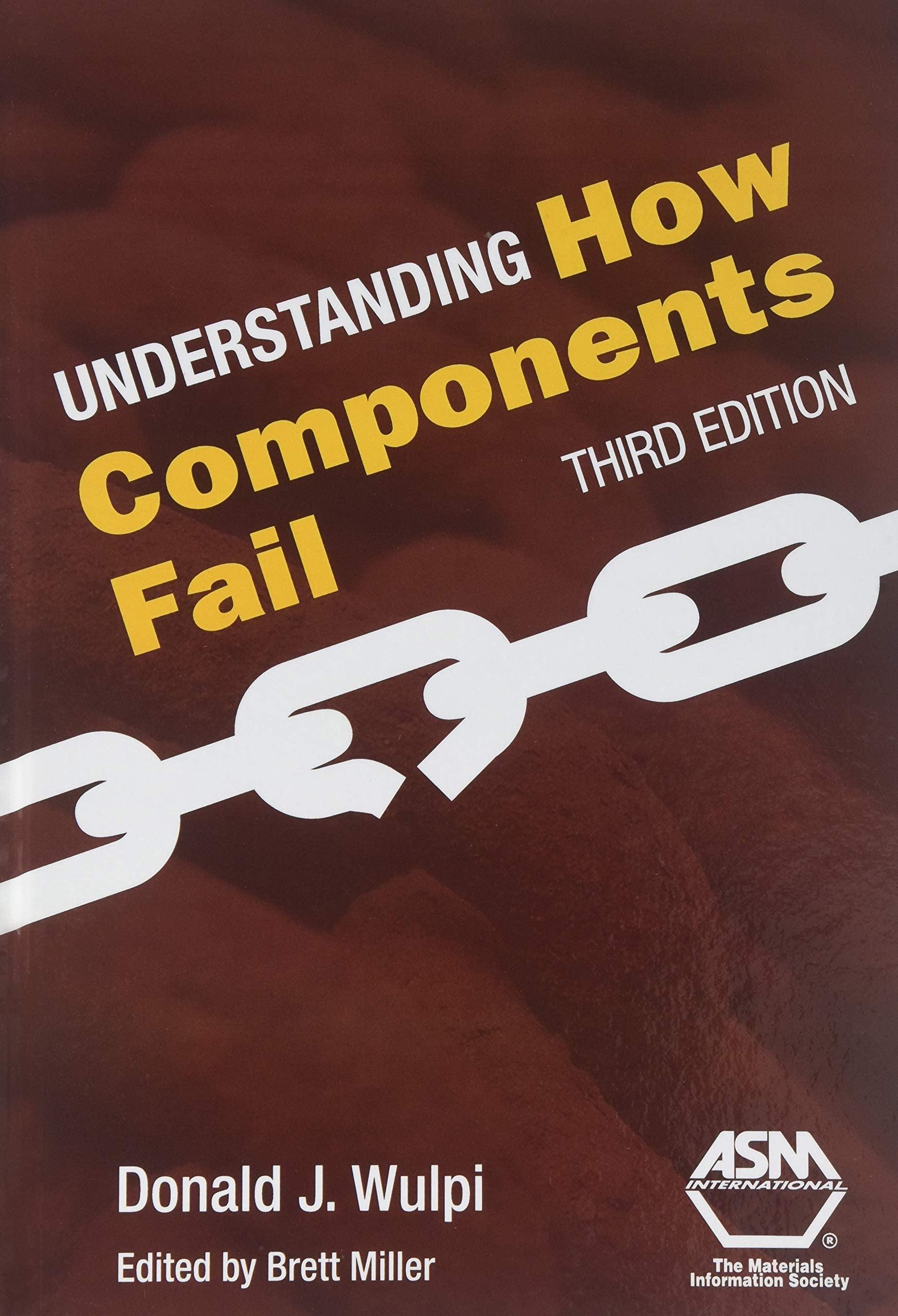 Understanding How Components Fail