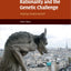 Rationality and the Genetic Challenge: Making People Better? (Cambridge Law, Medicine and Ethics, Series Number 11)