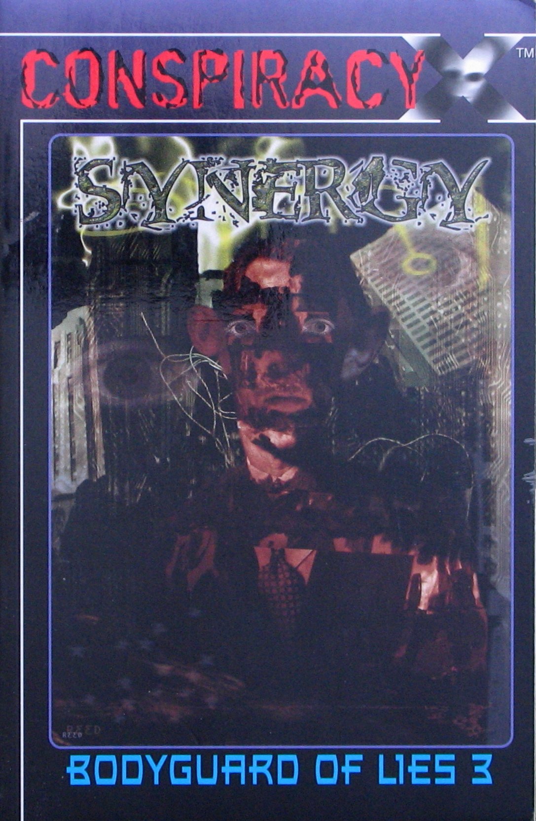 Conspiracy X: Bodyguard Of Lies 3: Synergy