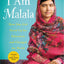 I Am Malala: How One Girl Stood Up for Education and Changed the World (Young Readers Edition)