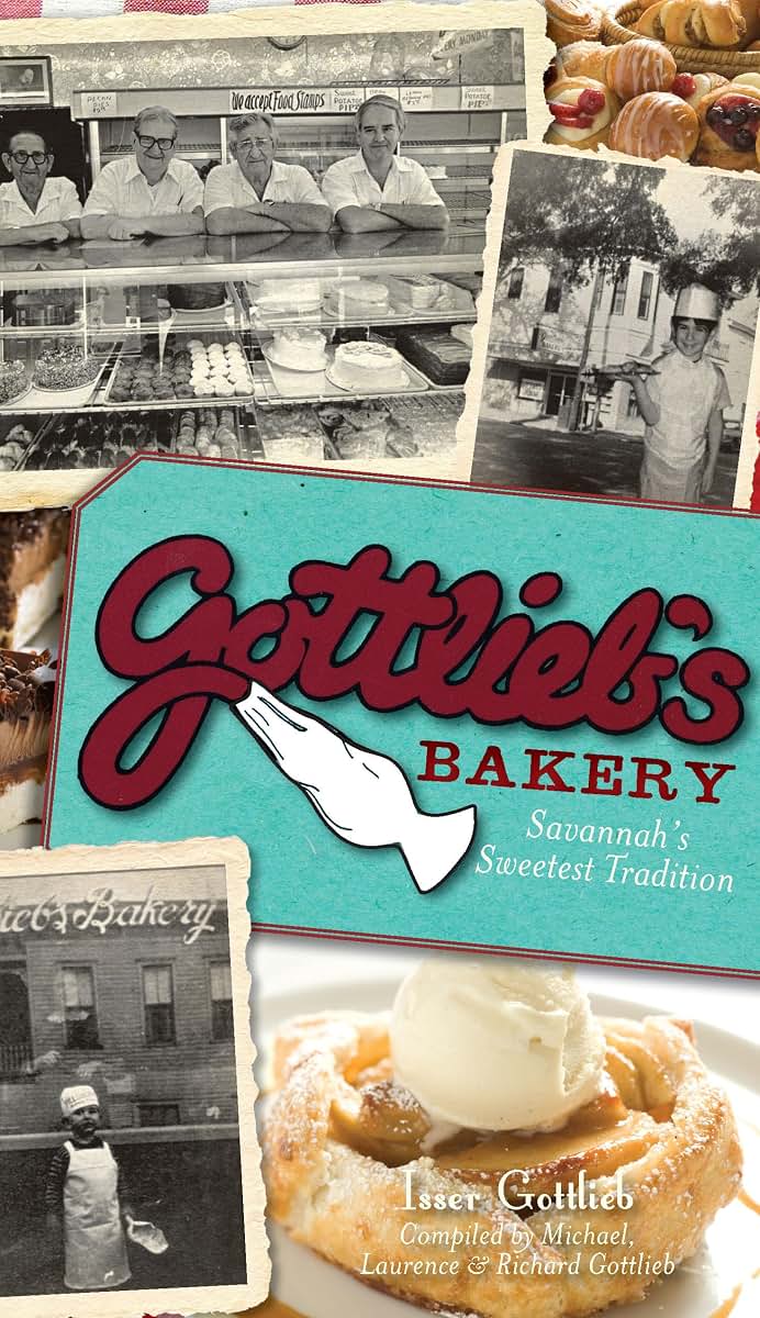 Gottlieb's Bakery:: Savannah's Sweetest Tradition (American Palate)