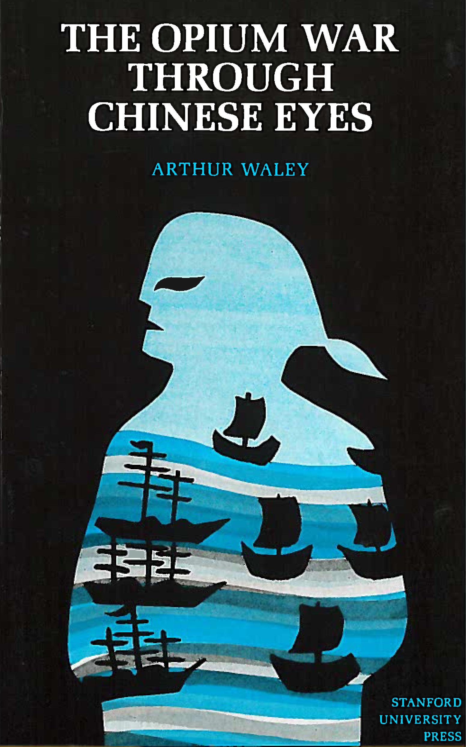 The Opium War Through Chinese Eyes