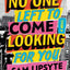 No One Left to Come Looking for You: A Novel