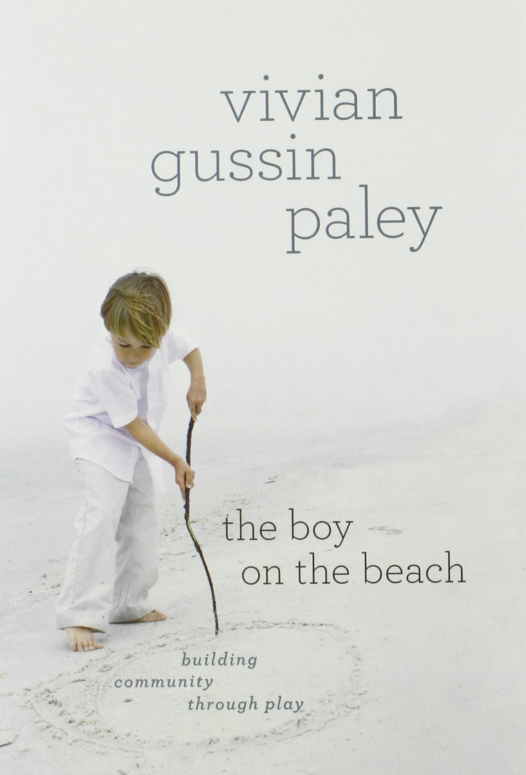 The Boy on the Beach: Building Community through Play