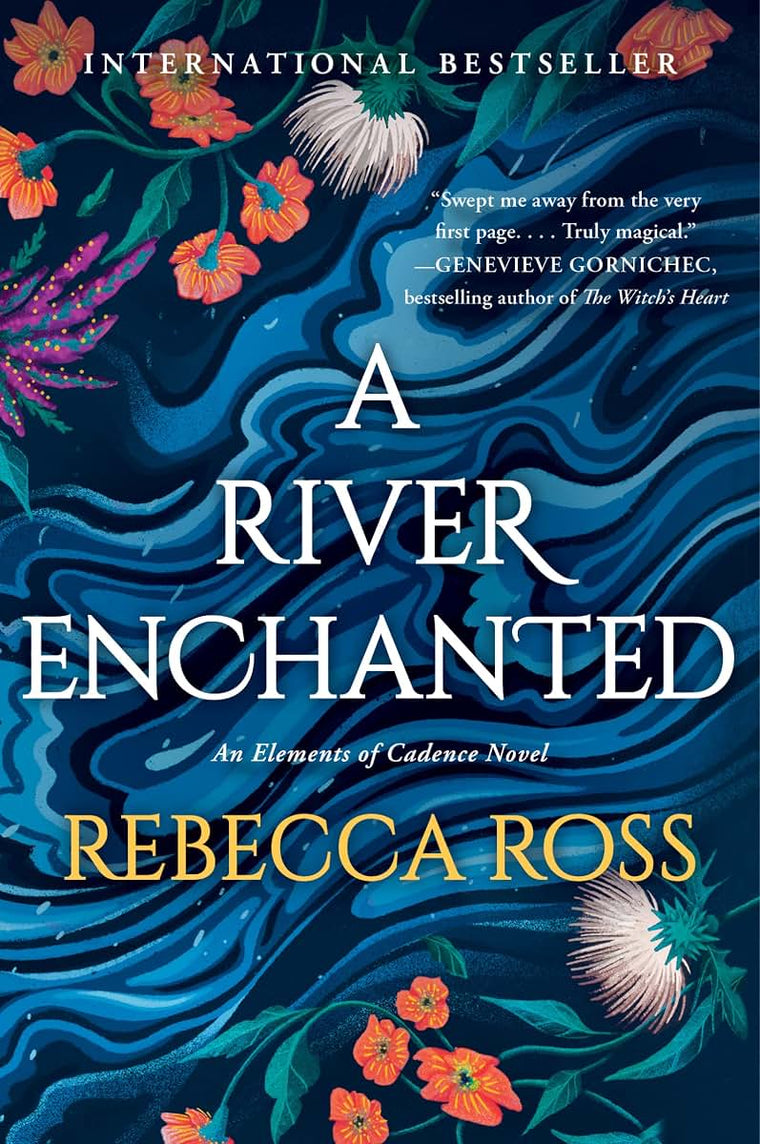 A River Enchanted: A Novel (Elements of Cadence, 1)