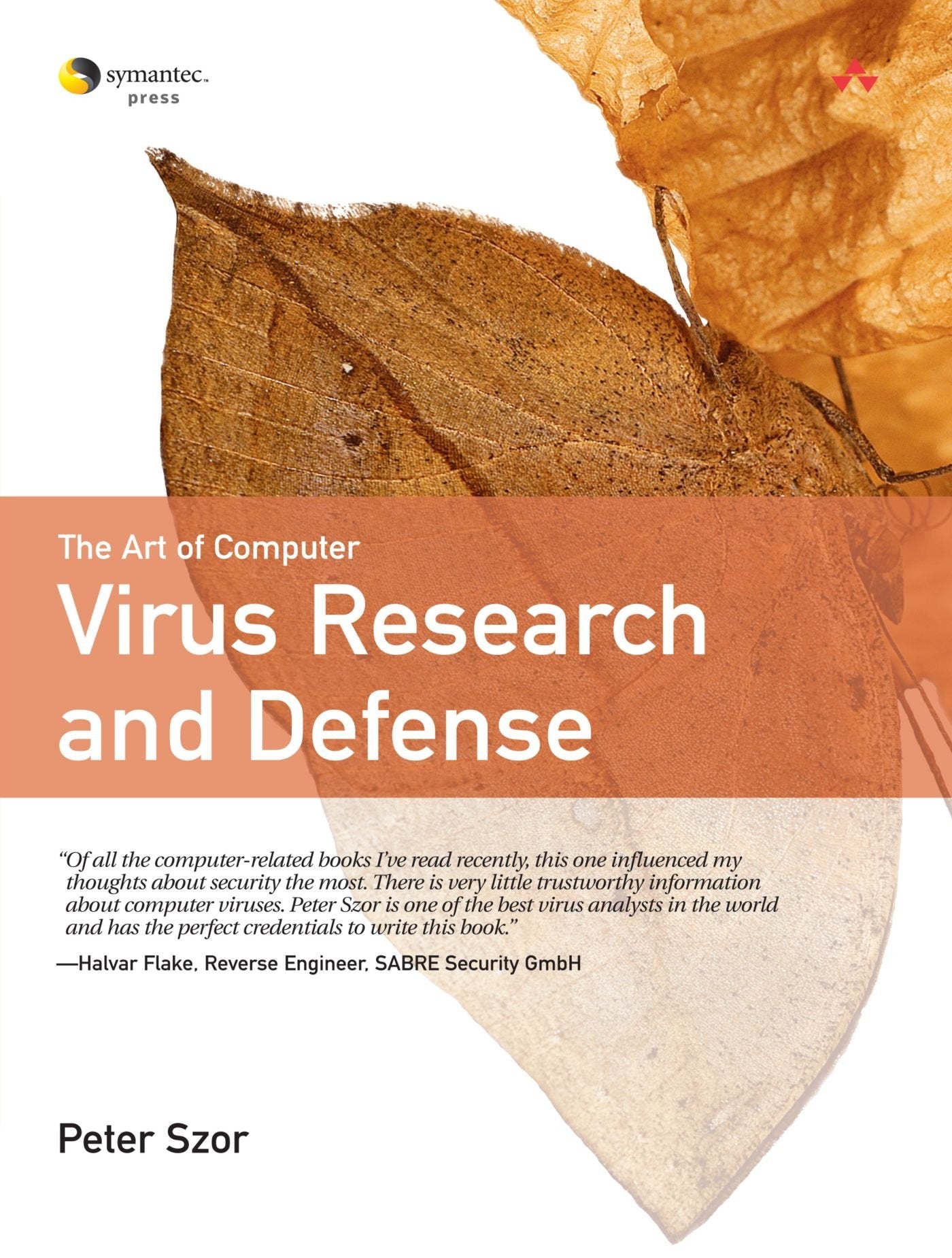 Art of Computer Virus Research and Defense, The by Szor, Pet