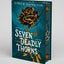 Seven Deadly Thorns: Deluxe Limited Edition