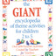The GIANT Encyclopedia of Theme Activities for Children 2 to 5: Over 600 Favorite Activities Created by Teachers for Teachers
