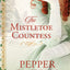 The Mistletoe Countess (A Freddie and Grace Mystery)