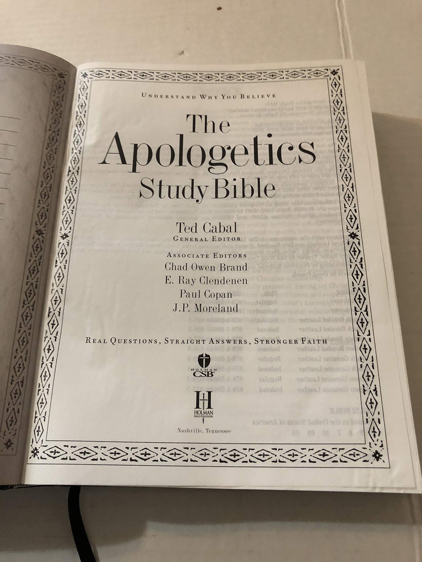 The Apologetics Study Bible: Understand Why You Believe
