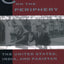 The Cold War on the Periphery: The United States, India and Pakistan