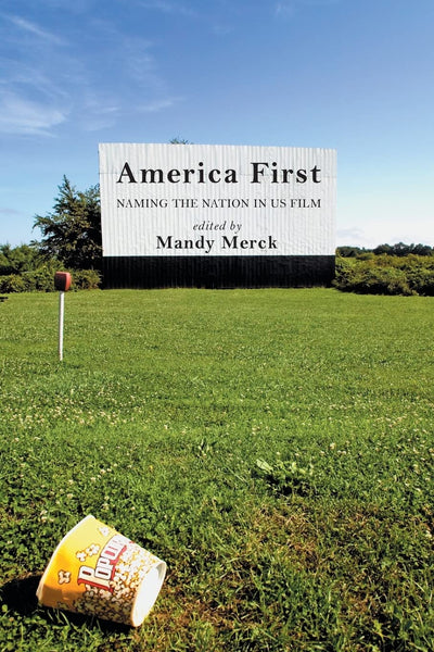 America First: Naming the Nation in United States Film