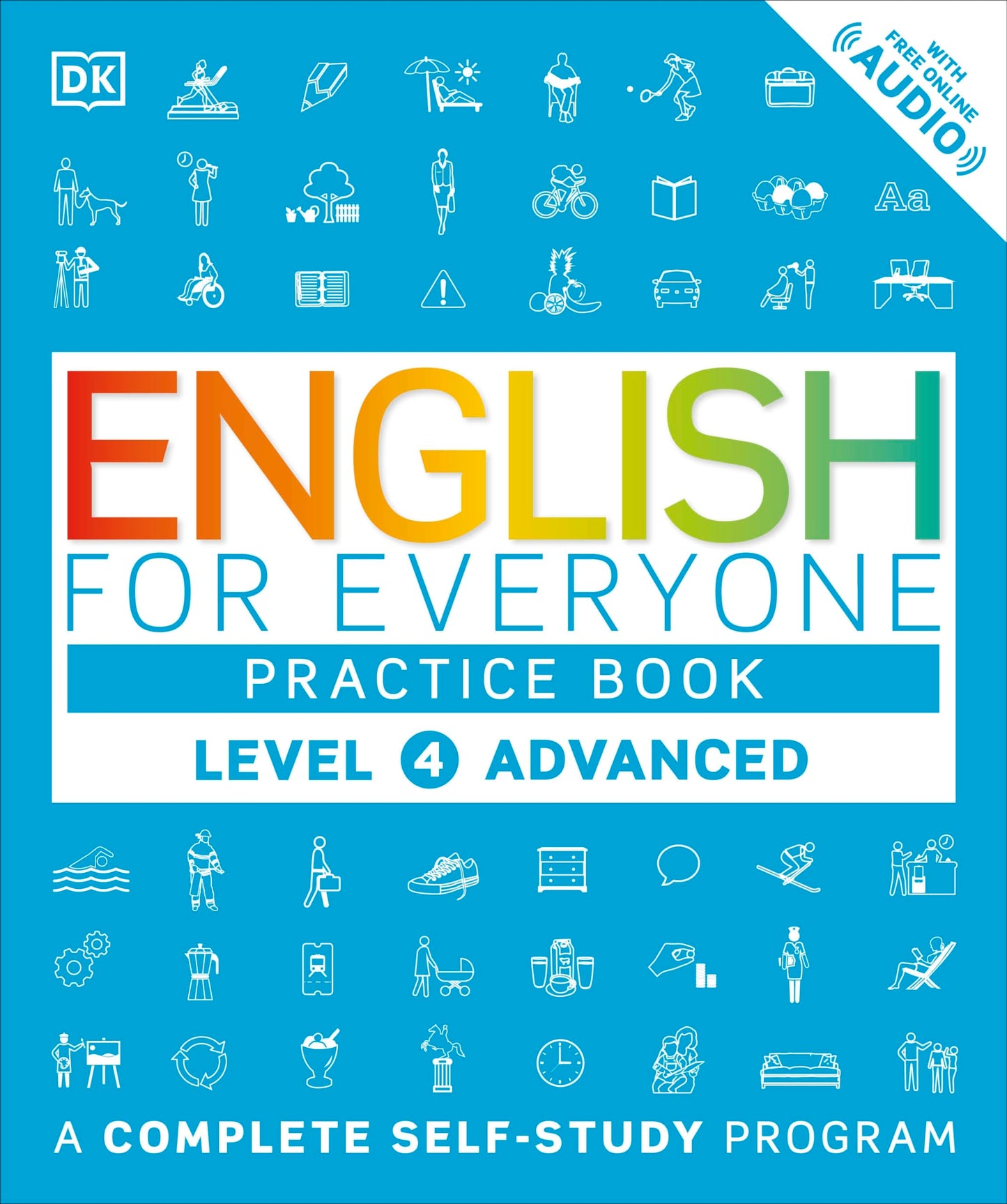 English for Everyone: Level 4 Practice Book - Advanced Engli